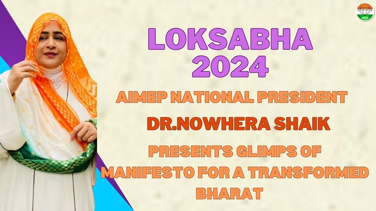 All India Mahilla Empowerment Party’s Trailblazing Manifesto for a Transformed India : Bold Visions, Bright Futures Pioneering a Future of Equality, Innovation, and Prosperity with Empowerment and Opportunites on the Horizon
